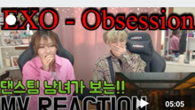 [图]韩国舞团成员观看EXO《obsession》MV的reaction视频