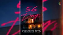 56 Days by Catherine Ryan Howard Fiction Audiobook
